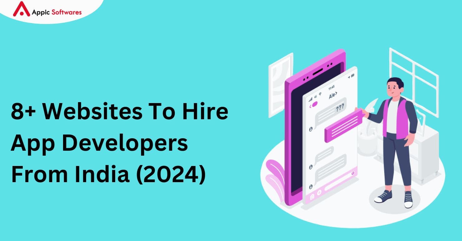 Hire App Developers From India (2024)