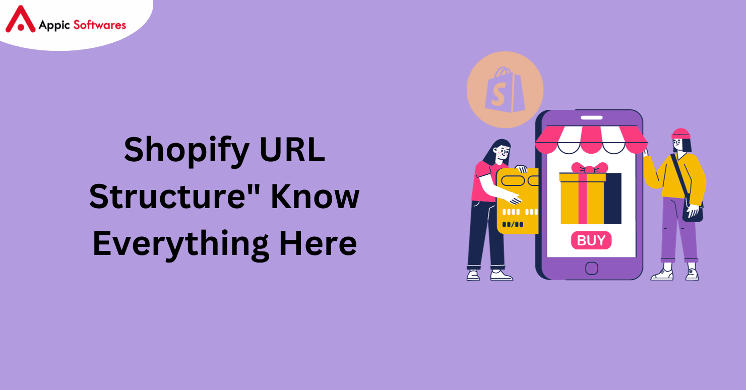 Shopify URL Structure" Know Everything Here
