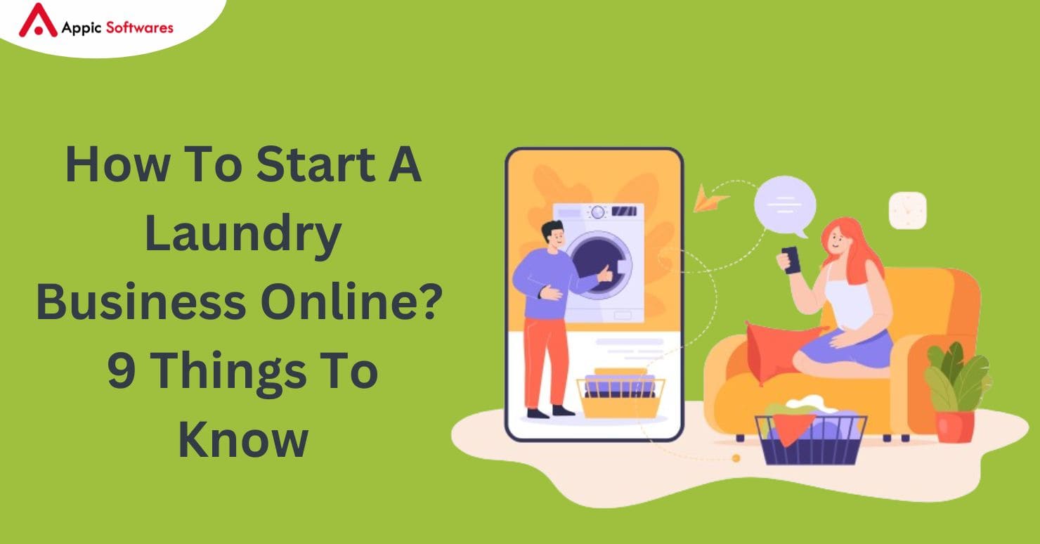 How To Start A Laundry Business Online? 9 Things To Know