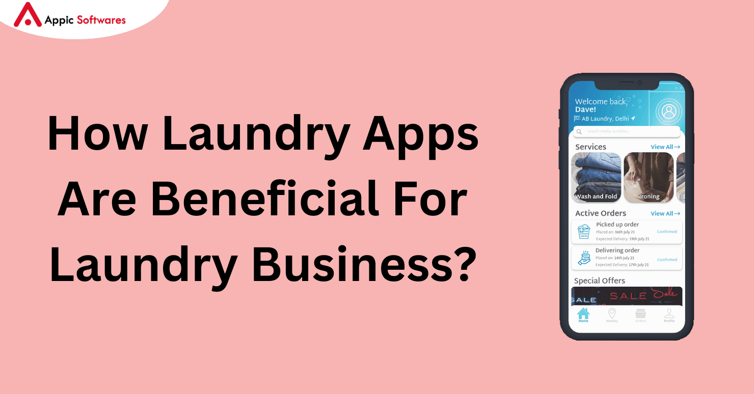 How Laundry Apps Are Beneficial For Laundry Business?