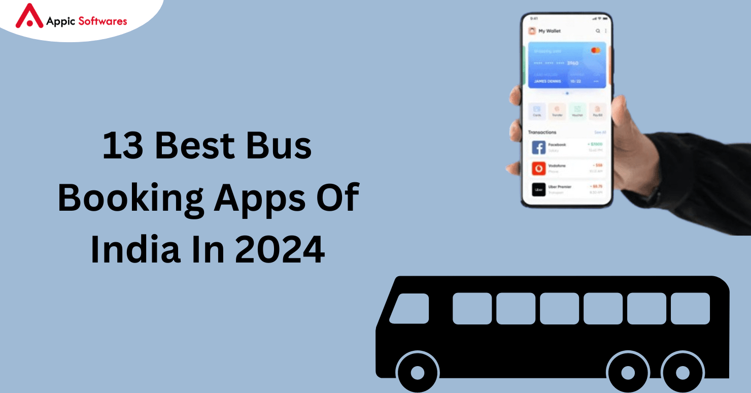 13 Best Bus Booking Apps Of India In 2024