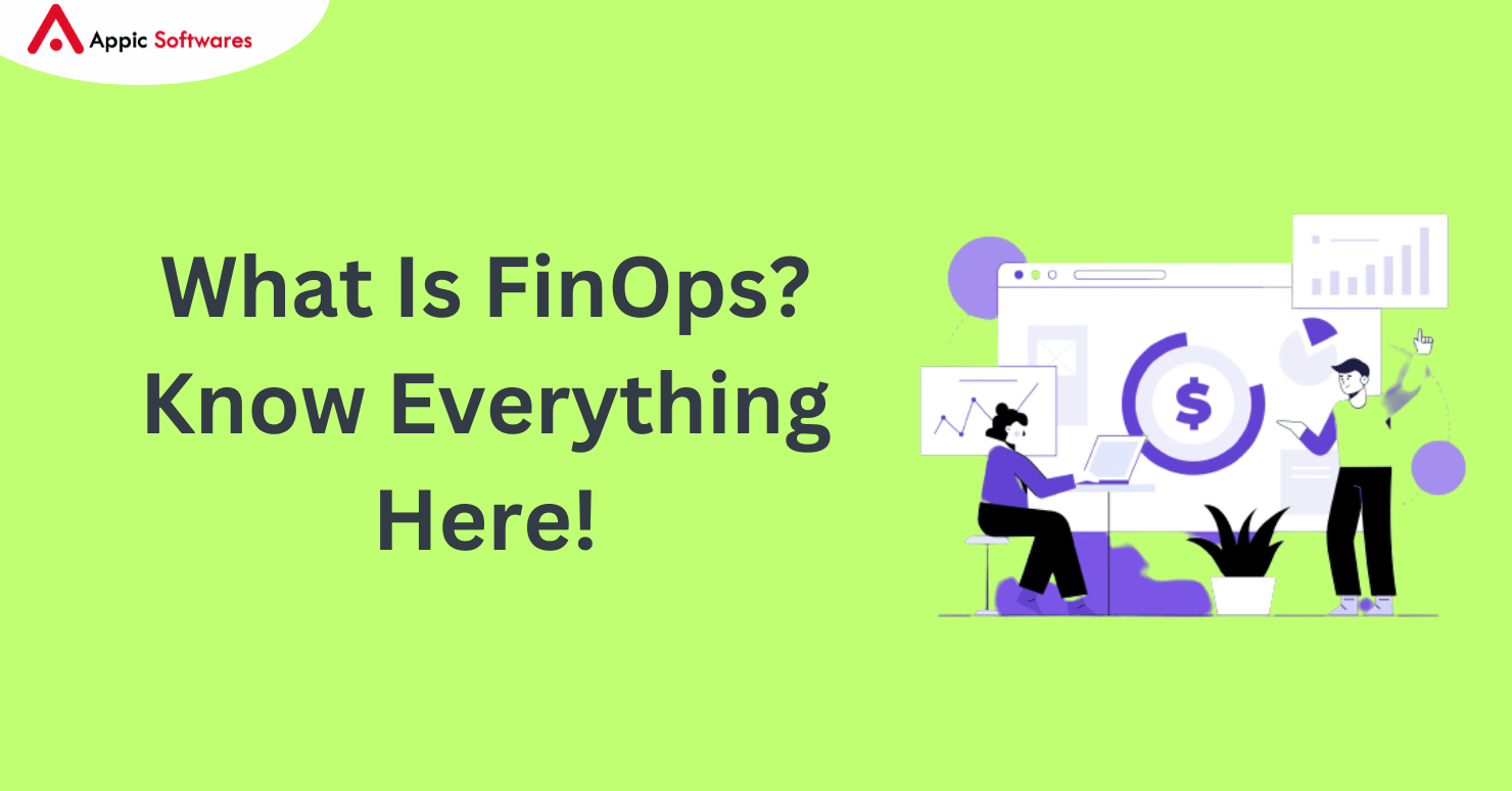 What Is FinOps? Know Everything Here!