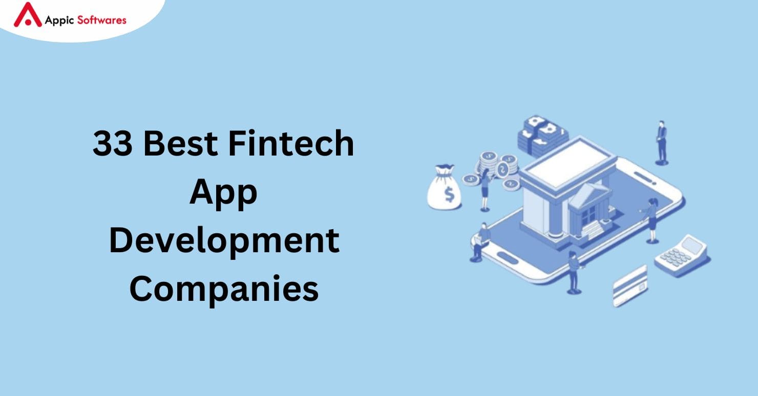 33 Best Fintech App Development Companies In 2024