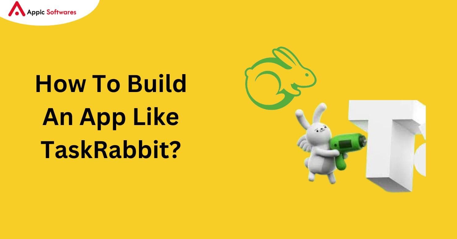 Build an app like taskrabbit