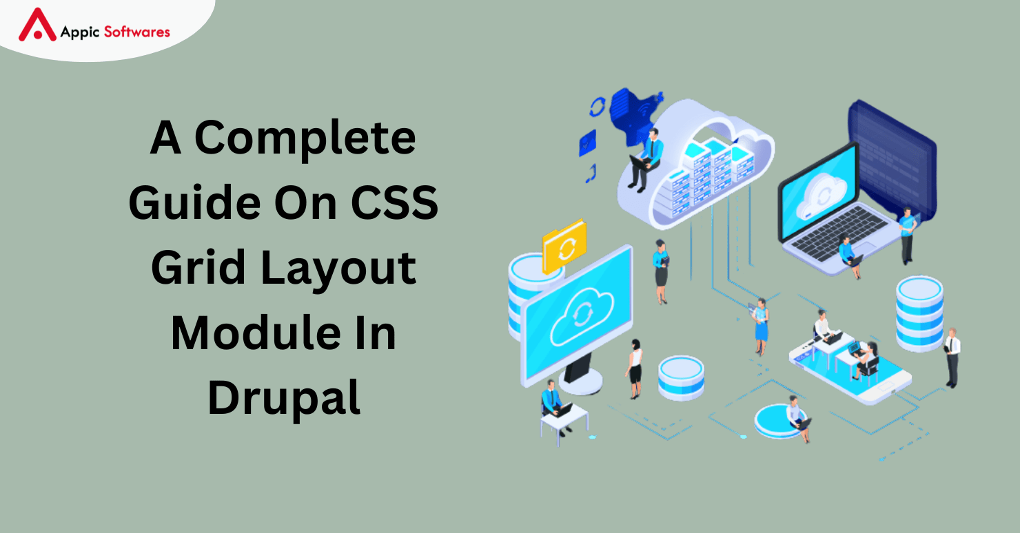 A Complete Guide On CSS Grid Layout Module In Drupal