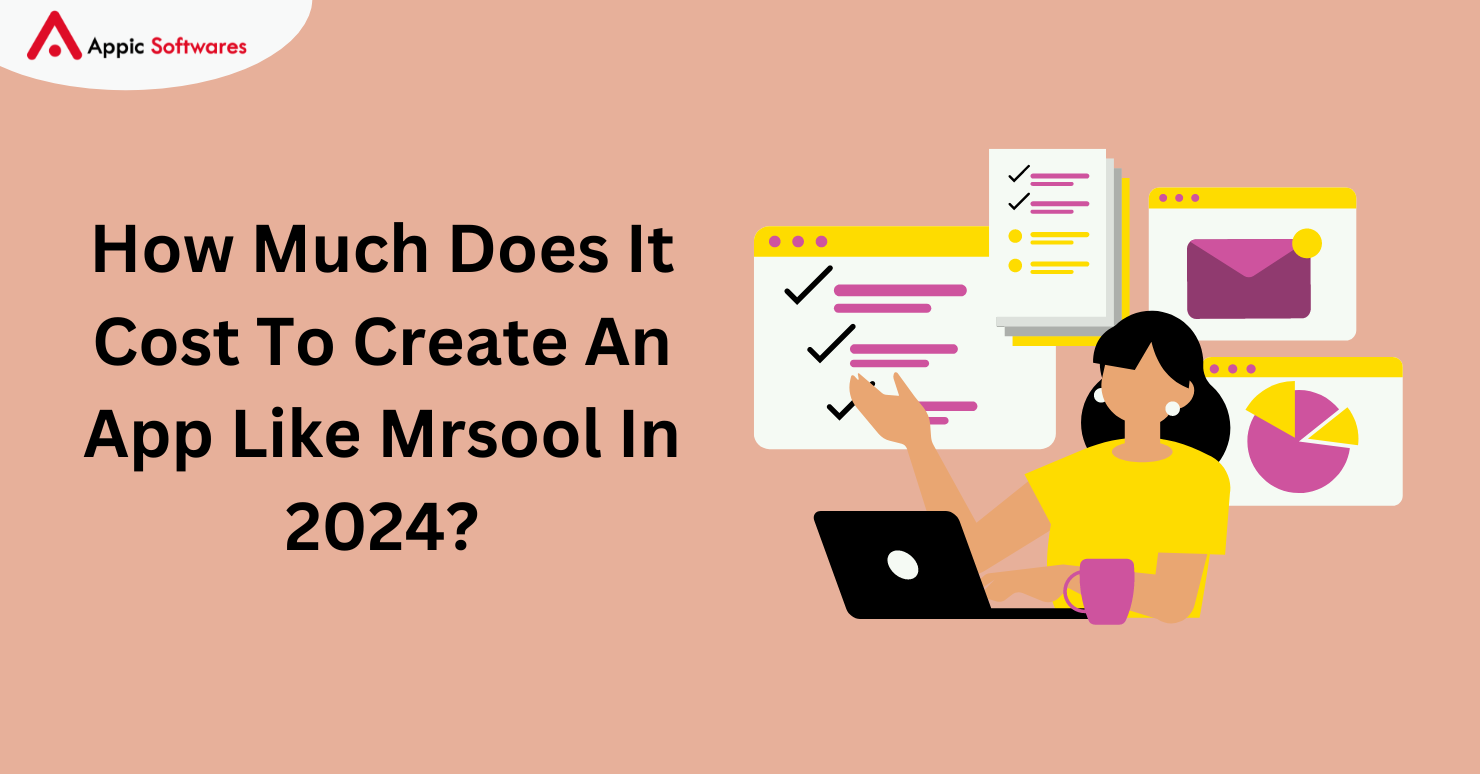 How Much Does It Cost To Create An App Like Mrsool In 2024?