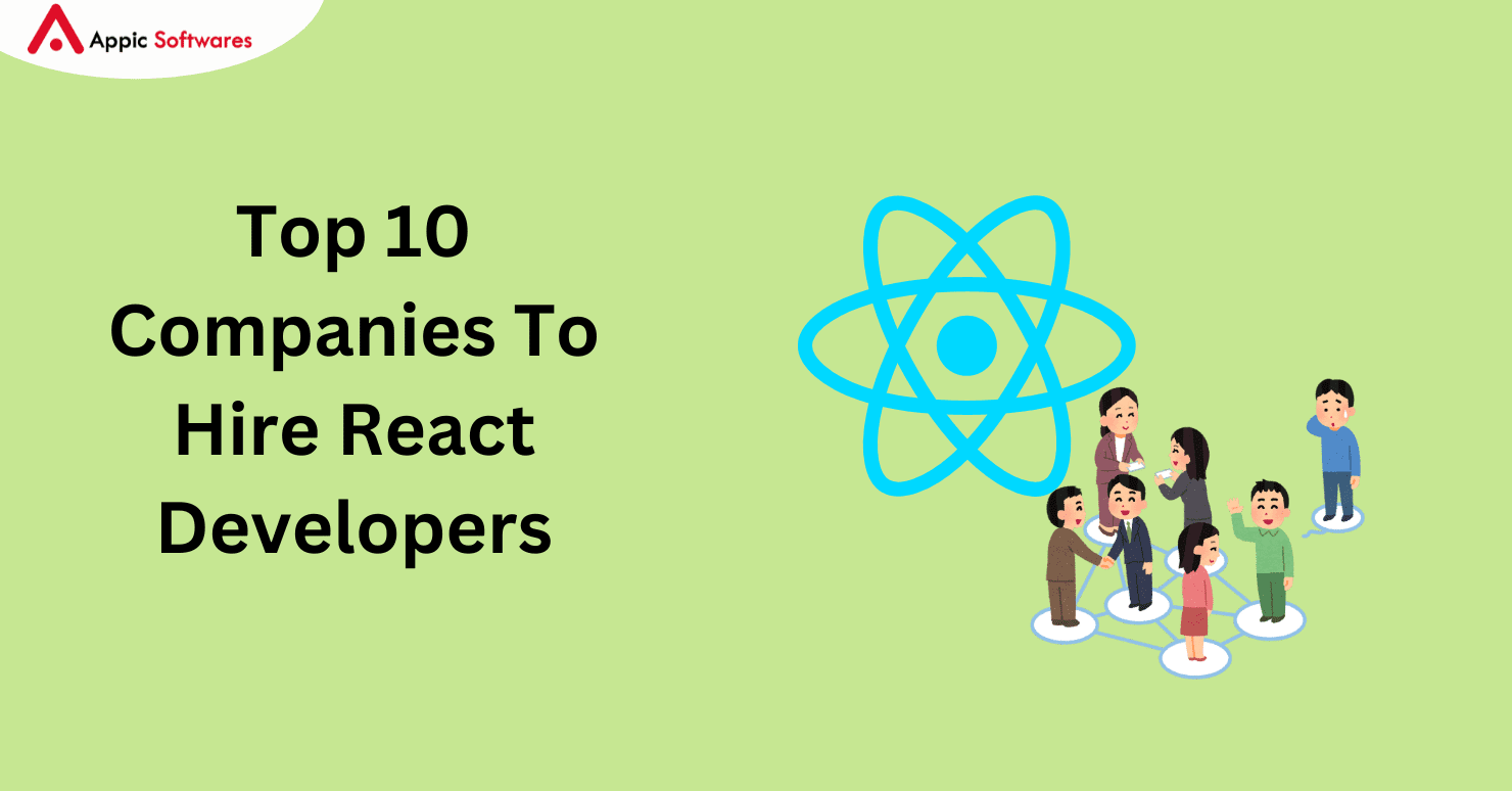 Top 10 Companies To Hire React Developers In 2024