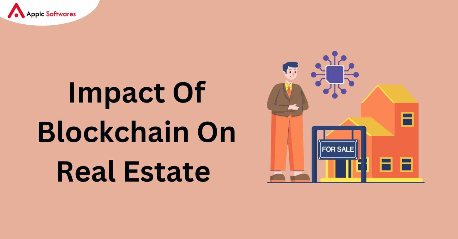 Blockchain impact on real estate